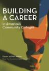 Building a Career in America's Community Colleges - Book