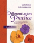 Differentiation in Practice : A Resource Guide for Differentiating Curriculum, Grades K-5 - Book