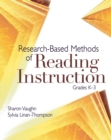 Research-Based Methods of Reading Instruction, Grades K-3 - Book