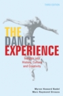 The Dance Experience : Insights into History, Culture and Creativity - Book