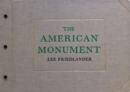 Lee Friedlander: The American Monument - Book