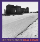 Lee Friedlander: Real Estate - Book