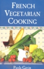French Vegetarian Cooking - Book