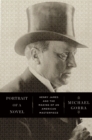 Portrait of a Novel : Henry James and the Making of an American Masterpiece - Book