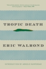 Tropic Death - Book