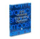 ASM Materials Engineering Dictionary - Book