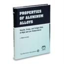 Properties of Aluminium Alloys : Tensile, Creep and Fatigue Data at High and Low Temperatures - Book
