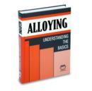Alloying : Understanding the Basics - Book