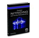 Practical Nitriding and Ferritic Nitrocarburizing - Book