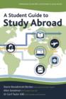 A Student Guide to Study Abroad - eBook