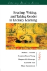 Reading, Writing, and Talking Gender in Literacy Learning - Book