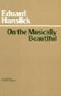On The Musically Beautiful - Book
