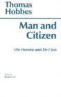 Man and Citizen : (De Homine and De Cive) - Book