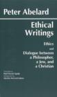 Abelard: Ethical Writings - Book