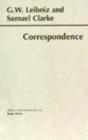 Leibniz and Clarke: Correspondence - Book
