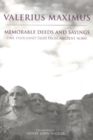 Memorable Deeds and Sayings : One Thousand Tales from Ancient Rome - Book