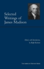 Selected Writings of James Madison - Book