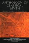 Anthology of Classical Myth : Primary Sources in Translation - Book
