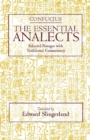 The Essential Analects : Selected Passages with Traditional Commentary - Book