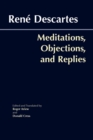 Meditations, Objections, and Replies - Book