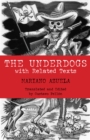 The Underdogs : with Related Texts - Book