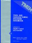 Tool and Manufacturing Engineers' Handbook v. 4; Quality Control and Assembly - Book