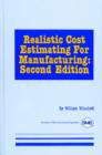 Realistic Cost Estimating for Manufacturing - Book