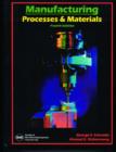 Manufacturing Processes & Materials - Book