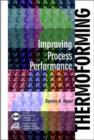 Thermoforming : Improving Process Performance - Book