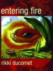 Entering Fire - Book