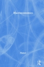 Macroeconomics : The Dynamics of Commodity Production - Book