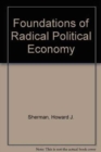 Foundations of Radical Political Economy - Book