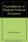 Foundations of Radical Political Economy - Book