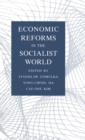 Economic Reforms in the Socialist World - Book