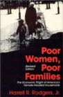 Poor Women, Poor Children : The Economic Plight of America's Female-headed Households - Book