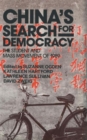 China's Search for Democracy: The Students and Mass Movement of 1989 : The Students and Mass Movement of 1989 - Book