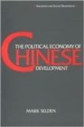 The Political Economy of Chinese Development - Book