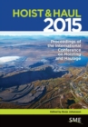 Hoist & Haul 2015 : Proceedings of the International Conference on Hoisting and Haulage - Book