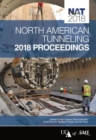 North American Tunneling : 2018 Proceedings - Book