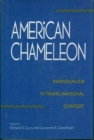 American Chameleon : Individualism in Trans-national Context - Book