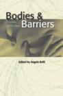 Bodies and Barriers : Dramas of Dis-ease - Book