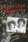 Guerrilla Daughter - Book