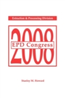 EPD Congress 2008 : Proceedings of Sessions and Symposia Sponsored by the Extraction and Processing Division (EPD) - Book