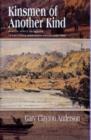 Kinsmen of Another Kind : Dakota-White Relationships in the Upper Mississippi Valley, 1650-1862 - Book
