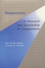 Perspectives on Research and Scholarship In Composition - Book