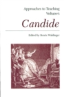 Approaches to Teaching Voltaire's Candide - Book