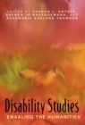 Disability Studies : Enabling the Humanities - Book
