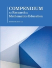 Compendium for Research in Mathematics Education - Book