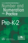 Putting Essential Understanding into Practice : Number and Numeration PK-2 - Book