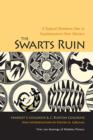 The Swarts Ruin : A Typical Mimbres Site in Southwestern New Mexico, With a New Introduction by Steven A. LeBlanc - Book